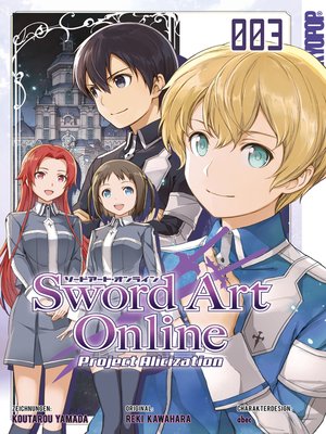cover image of Sword Art Online Project Alicization 03